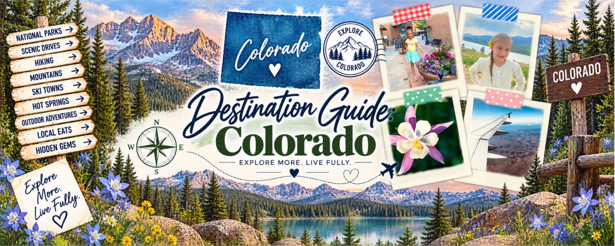 Destination Guide: Colorado