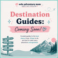 Destination Guides | Coming Soon!