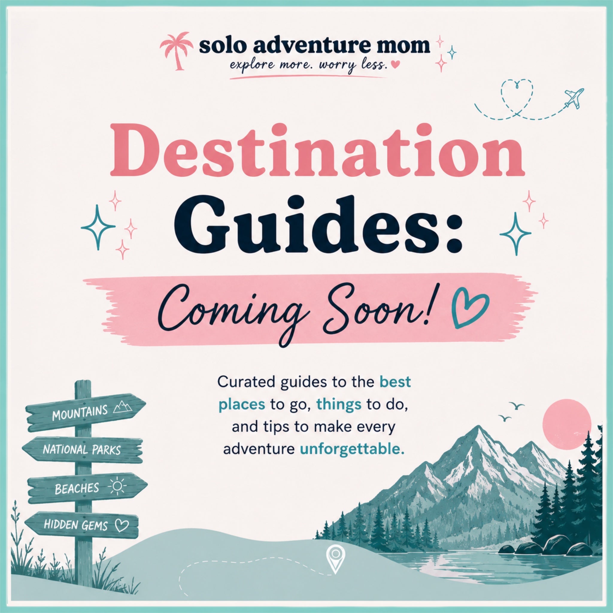 Destination Guides | Coming Soon!